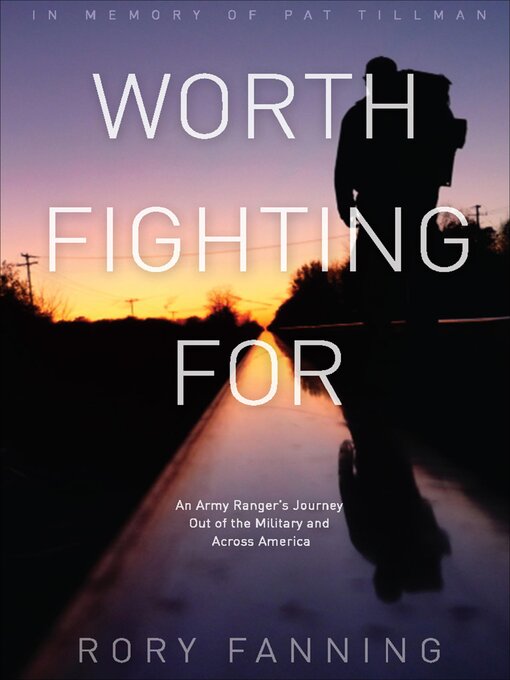 Title details for Worth Fighting For by Rory Fanning - Available